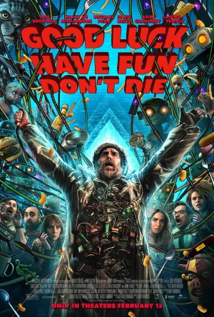 Good Luck Have Fun Dont Die (2026)