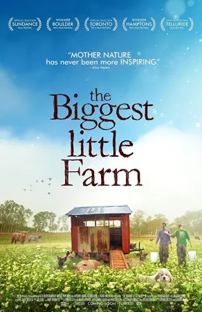 The Biggest Little Farm (2018)